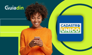 Como fazer o Cadastro Único: documentos e passo a passo