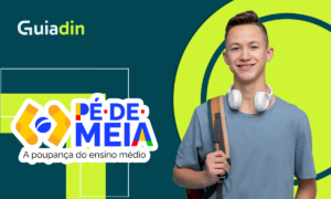 Como sacar o Pé-de-Meia: guia prático